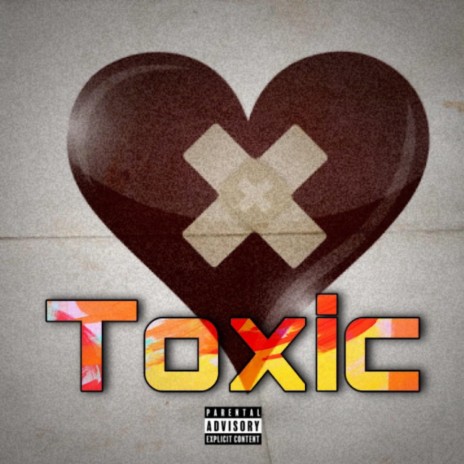 Toxic ft. T Dice | Boomplay Music