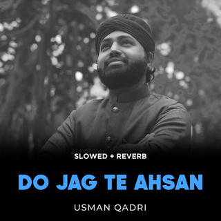 Do Jag Te Ahsan (Lofi-Mix)