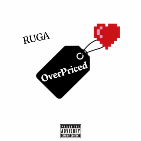 RUGA OverPriced | Boomplay Music