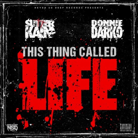 This Thing Called "Life" ft. Donnie Darko | Boomplay Music