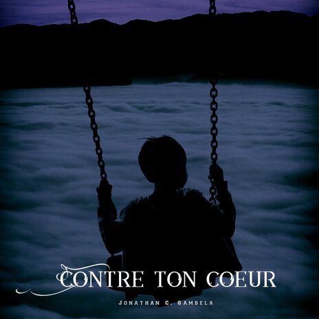 Contre ton coeur | Boomplay Music