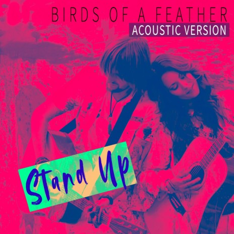 Stand Up (Acoustic Version) | Boomplay Music