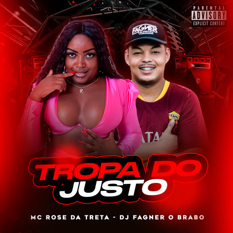 Tropa do Justo ft. Dj Fagner o Brabo | Boomplay Music