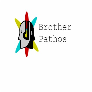 Brother Pathos