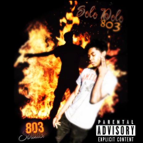 803 Soldier ft. Solo Dolo 803 | Boomplay Music