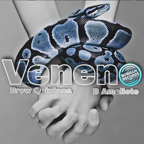 Veneno ft. Brow Quintana | Boomplay Music