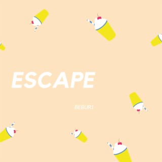 Escape