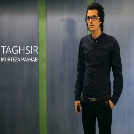 Taghsir | Boomplay Music