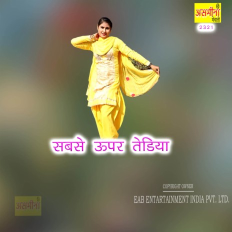 Sabse Uper Tediya | Boomplay Music