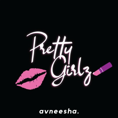 Pretty Girlz | Boomplay Music