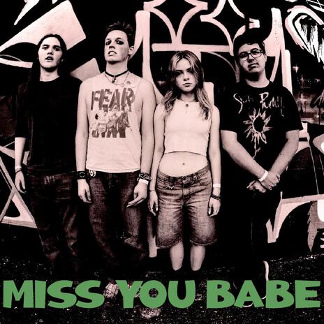 Miss You Babe | Boomplay Music