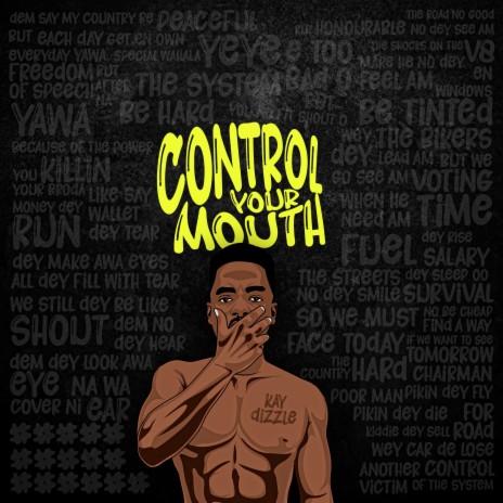 Control Your Mouth | Boomplay Music