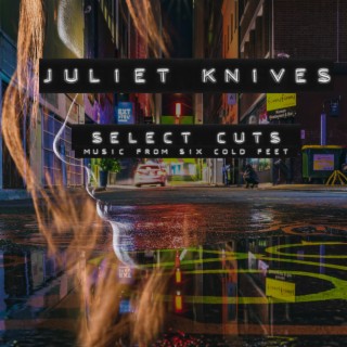 Juliet Knives