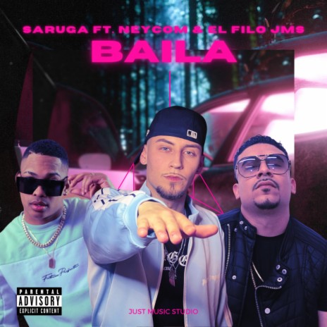 BAILA ft. El Filo JMS & Neycom | Boomplay Music