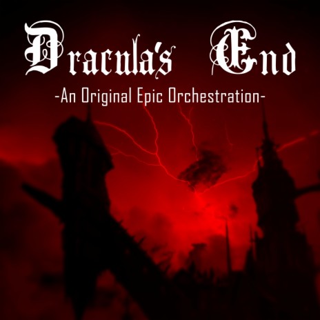 Dracula's End (Epic Orchestration)