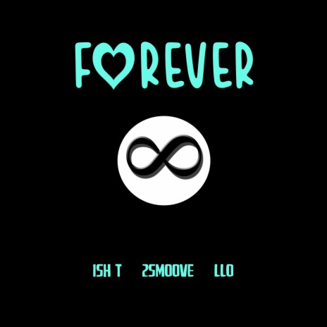 Forever ft. 2smoove & LLO | Boomplay Music