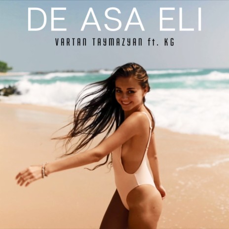 De Asa Eli ft. KG | Boomplay Music