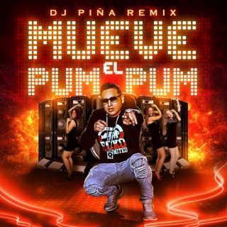 MUEVE EL PUM PUM (Radio Edit)