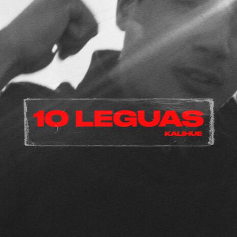 10 Leguas | Boomplay Music