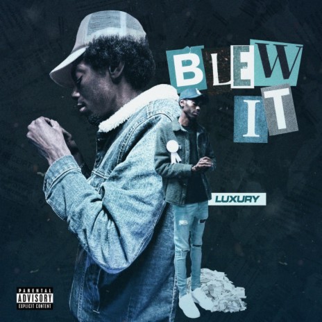 Blew It | Boomplay Music