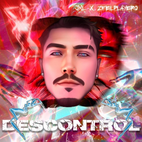 Descontrol ft. ZFelplayero | Boomplay Music