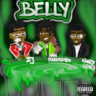 Belly ft. hanProdusenten & Kingz¥ lyrics | Boomplay Music