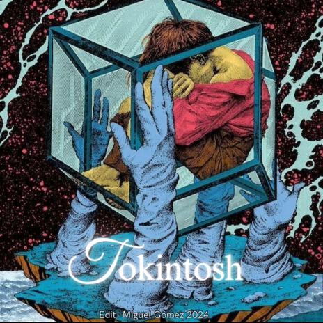 Tokintosh (Guaracha, Tribal, Aleteo, Zapateo) | Boomplay Music