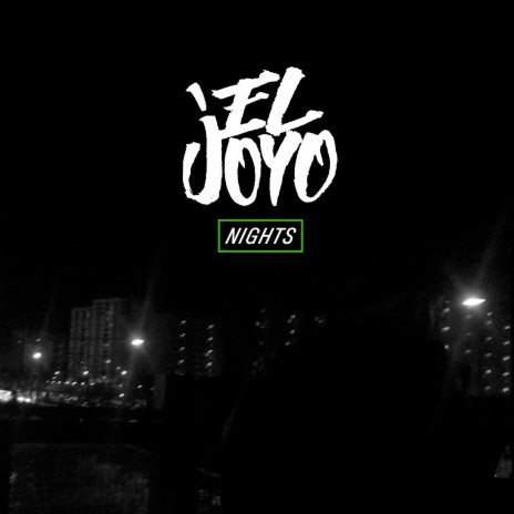 El Joyo Nights #1 (El Gornal) ft. El 8º Pasajero, Luzea, Tocha-ATK, Daniel Vendetta & H. Bacher | Boomplay Music