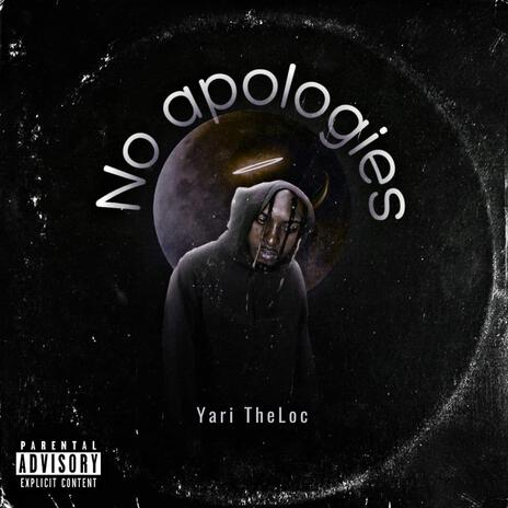 No Apologies | Boomplay Music