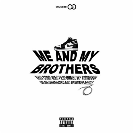 Me and my brothers | Boomplay Music