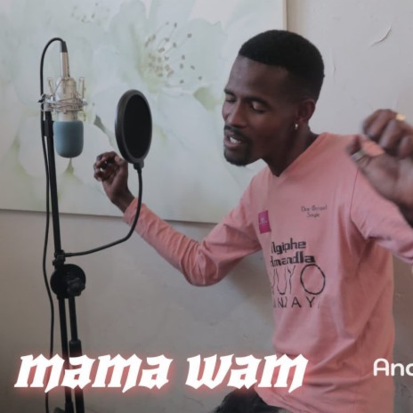 MAMA WAM | Boomplay Music