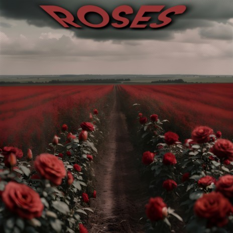 Roses | Boomplay Music