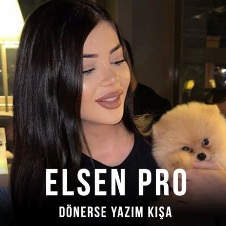 Dönerse Yazım Kışa | Boomplay Music