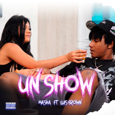 Un Show ft. Luis Brown | Boomplay Music