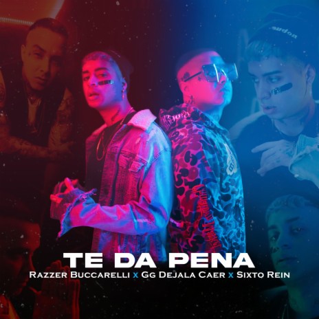Te Da Pena ft. Sixto Rein & GG Dejala Caer | Boomplay Music