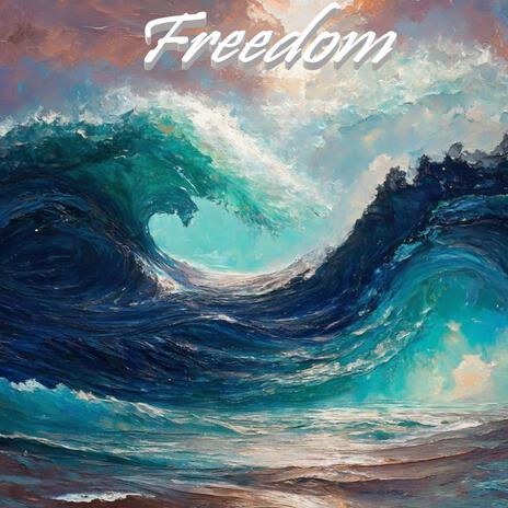 freedom | Boomplay Music