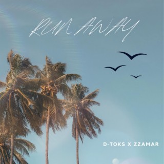 Run Away ft. Zzamar lyrics | Boomplay Music