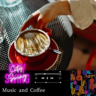 Music and Coffee