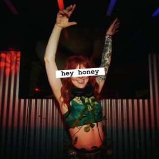 Hey Honey lyrics | Boomplay Music