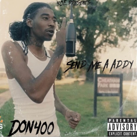 Send Me A Addy | Boomplay Music