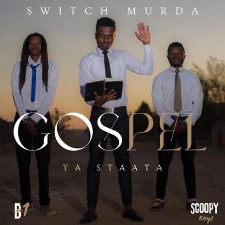 GOSPEL YA STRAATA | Boomplay Music