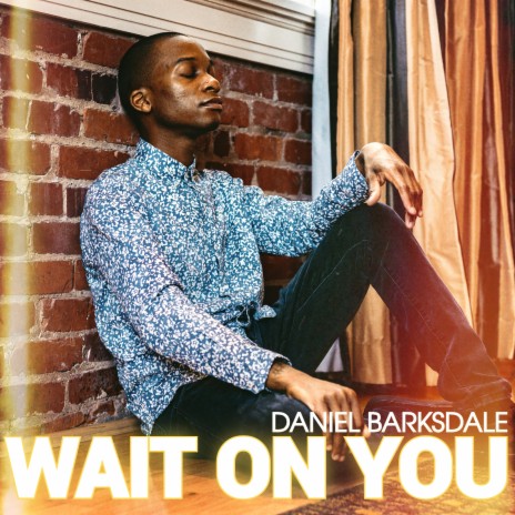 Wait on You | Boomplay Music