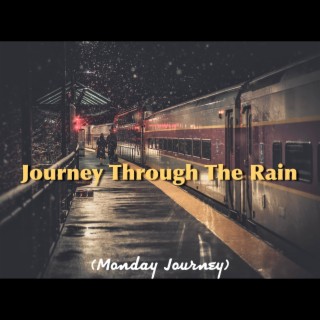 Monday Journey