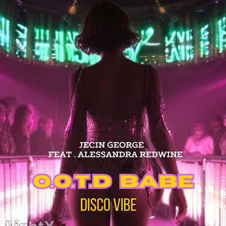 O.O.T.D Babe (Disco Vibe) ft. Alessandra Redwine | Boomplay Music