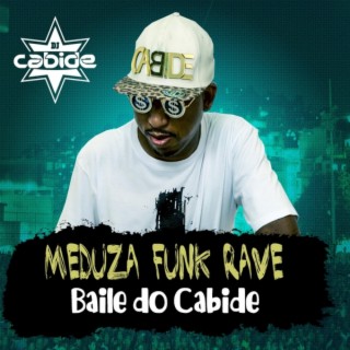 Meduza Funk Rave Baile do Cabide