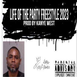 Life of the party freestyle
