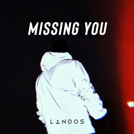 Missing You | Boomplay Music