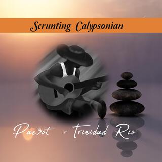 Scrunting Calypso