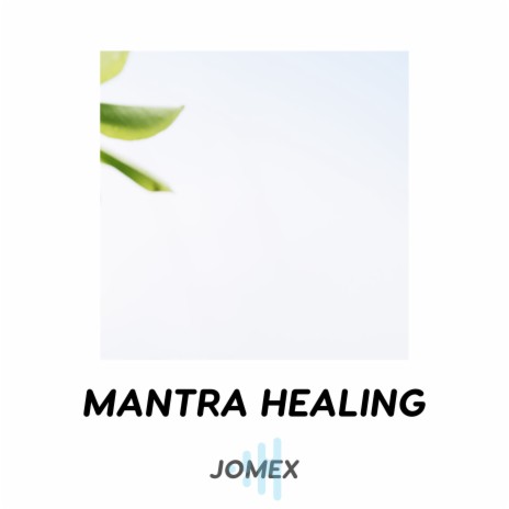 Mantra Healing ft. Sleep Music Lullabies & Deep Sleep by Jomex