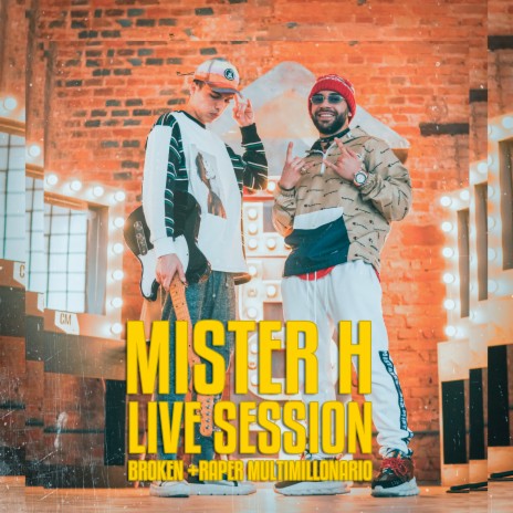 Live session (Broken x Rapper multimillonario) | Boomplay Music